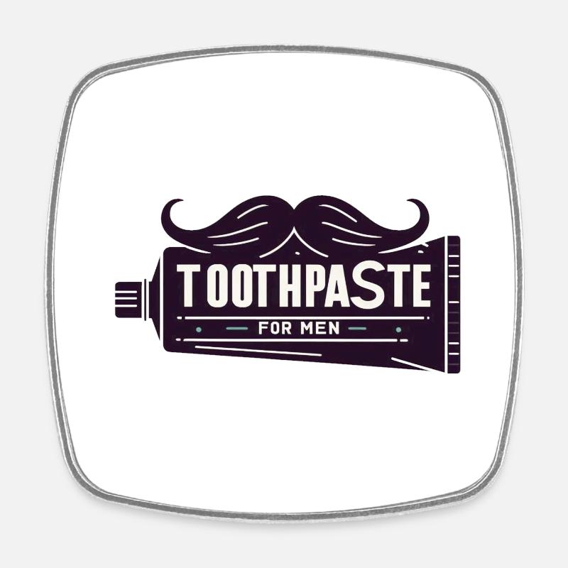 Toothpaste for men - Square fridge magnet - white