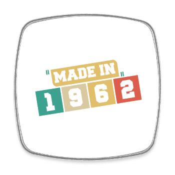1962 Birthday 1962 Born in 1962 Birthday - Square fridge magnet - white - Front