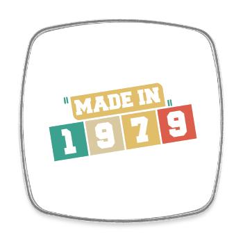 1979 Birthday 1979 Born in 1979 Birthday - Square fridge magnet - white - Front