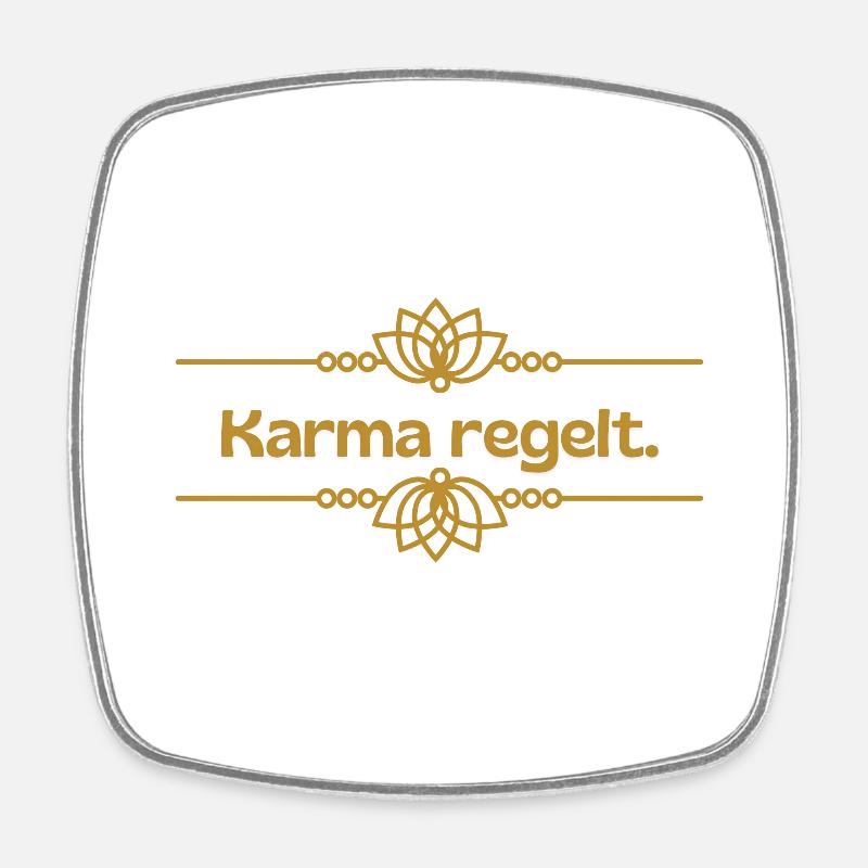 Karma regelt - Viereckiger Kühlschrankmagnet - Weiß