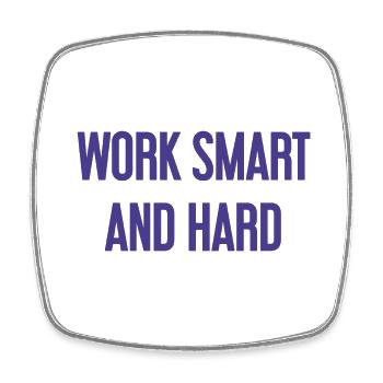 Work Smart and Hard – Success motto for doers - Square fridge magnet - white - Front