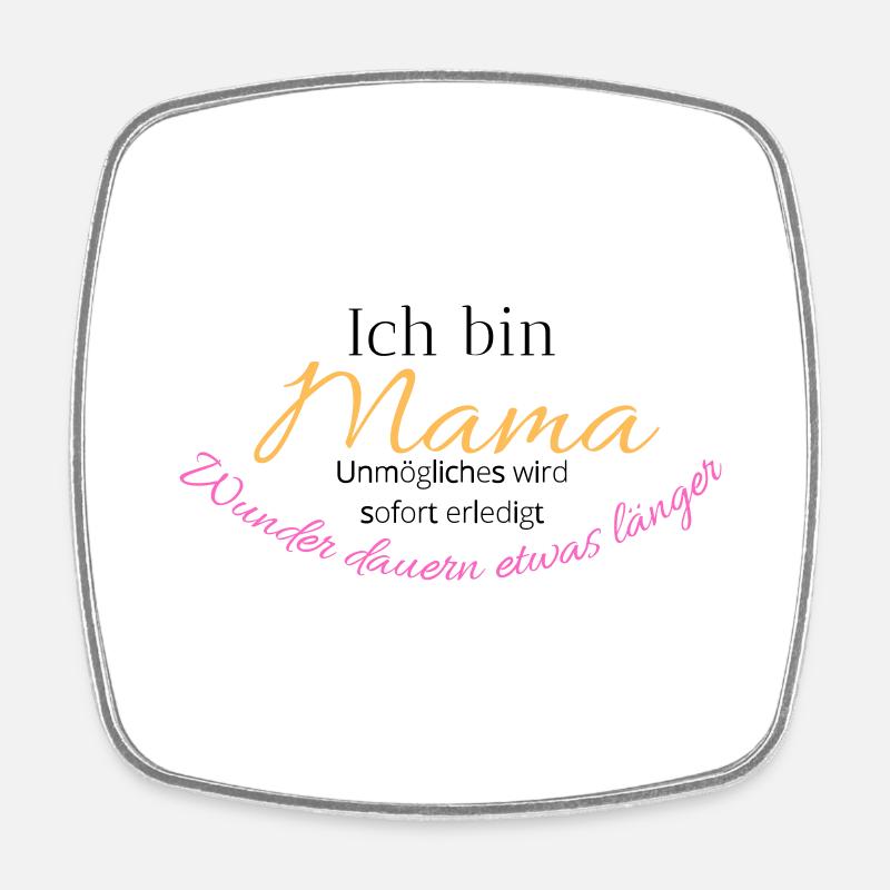 Ich bin - Viereckiger Kühlschrankmagnet - Weiß