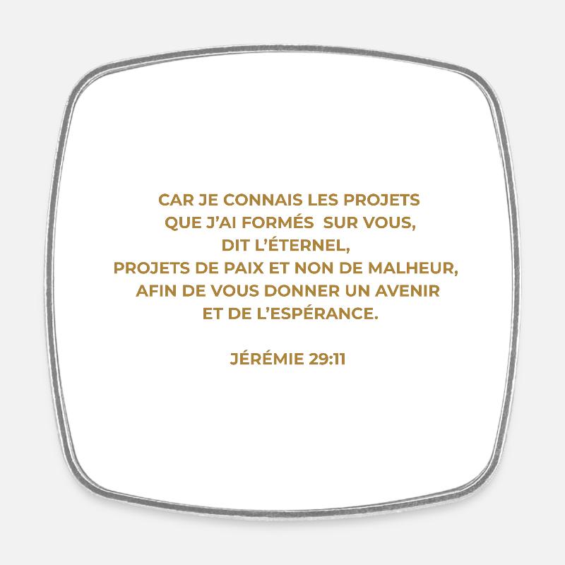 JÉRÉMIE 29 : 11 VERSET DE LA BIBLE - Version Or - Magnet carré - blanc