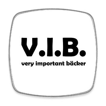 bäcker Hobbybäcker Bäckerei lustiger VIB Spruch - Viereckiger Kühlschrankmagnet - Weiß - Vorne