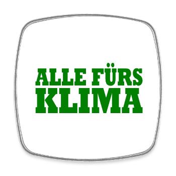 Alle fürs klima - Viereckiger Kühlschrankmagnet - Weiß - Vorne