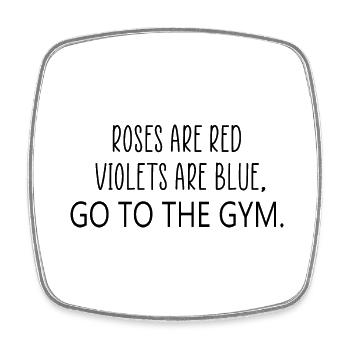 roses sont rouges gym citation - Magnet carré - blanc - Devant