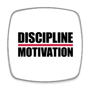 discipline over motivation quote - Square fridge magnet - white - Front
