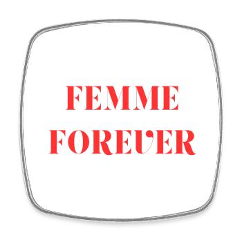 Woman forever - Square fridge magnet - white - Front