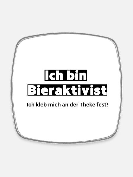 Bieraktivist Sprüche Malleurlaub - Viereckiger Kühlschrankmagnet - Weiß