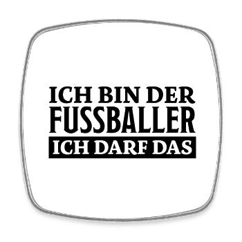 Fußballer Spruch Tor Lustiges Fussballer Geschenk - Viereckiger Kühlschrankmagnet - Weiß - Vorne