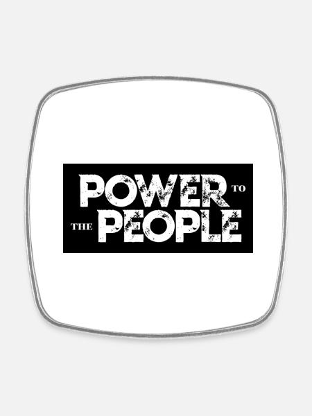 Power to the People - Square fridge magnet - white
