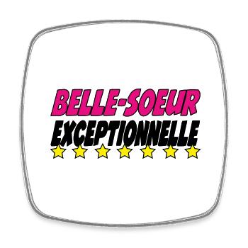 Belle Soeur exceptionnelle - Magnet carré - blanc - Devant