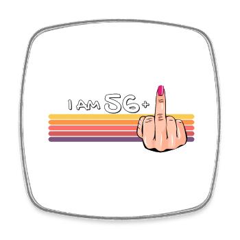 Ich bin 56 + 1 Mittelfinger-Shirt Ich bin 56 plus, - Viereckiger Kühlschrankmagnet - Weiß - Vorne