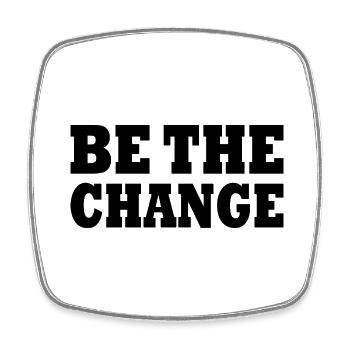 be the change - Viereckiger Kühlschrankmagnet - Weiß - Vorne