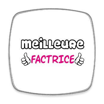 MEILLEURE FACTRICE - Magnet carré - blanc - Devant