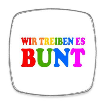 Wir treiben es bunt - Viereckiger Kühlschrankmagnet - Weiß - Vorne