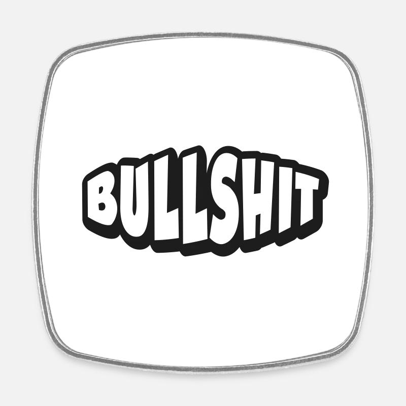 Bullshit - Square fridge magnet - white