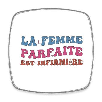 La femme parfaite est infirmière - Magnet carré - blanc - Devant