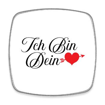 Ich bin dein Herz - Viereckiger Kühlschrankmagnet - Weiß - Vorne