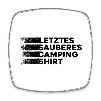 Letztes Sauberes Camping Shirt Campingplatz Zelt - Viereckiger Kühlschrankmagnet - Weiß - Vorne