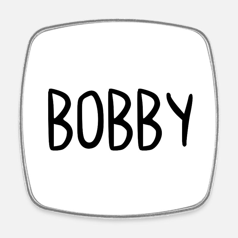 Bobby Custom Name Font Text Birthday - Square fridge magnet - white