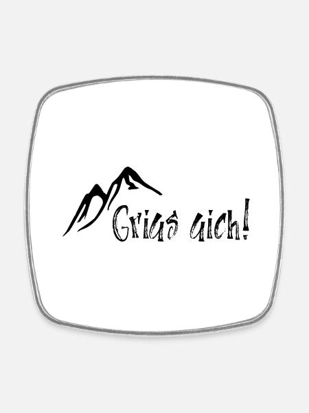 Grias aich! - Viereckiger Kühlschrankmagnet - Weiß