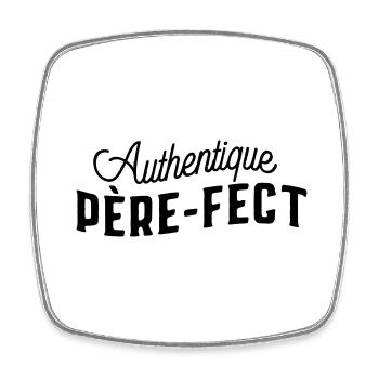 Père-fect t-shirt cadeau papa cadeau père - Magnet carré - blanc - Devant