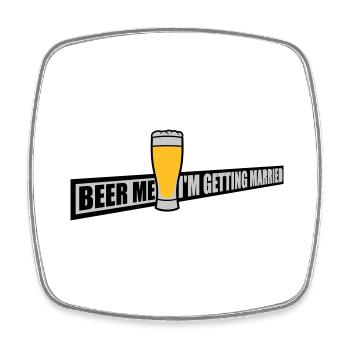 Beer Me Me marier - Magnet carré - blanc - Devant