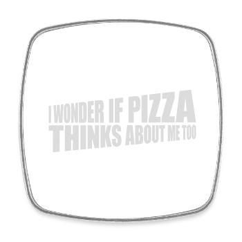 pizza thinks about me - Square fridge magnet - white - Front