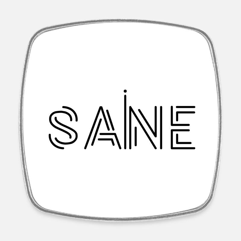 "Sane" Text Logo Design, Printable Text, Statement - Square fridge magnet - white