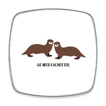 We need eachotter - Square fridge magnet - white - Front