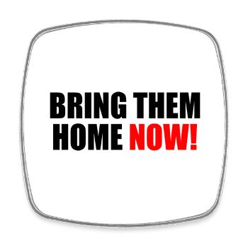 Bring them home now - Viereckiger Kühlschrankmagnet - Weiß - Vorne