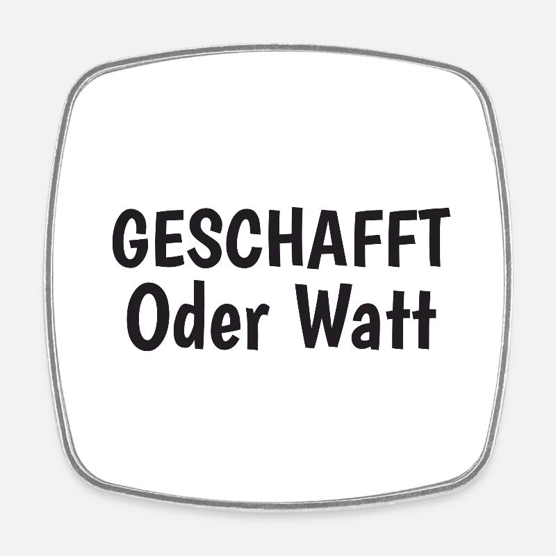 Motivation Oder Watt - Viereckiger Kühlschrankmagnet - Weiß