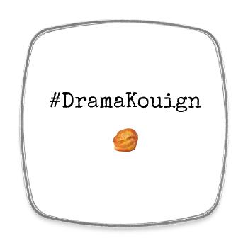 #DramaKouign Blk - Magnet carré - blanc - Devant