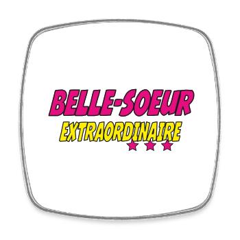 EXTRAORDINARY Sister-in-Law - Square fridge magnet - white - Front