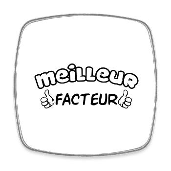 MEILLEUR FACTEUR - Magnet carré - blanc - Devant