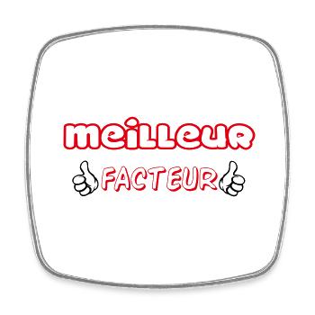 MEILLEUR FACTEUR - Magnet carré - blanc - Devant
