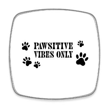 Pawsitive Vibes Only – Hundepfoten - Viereckiger Kühlschrankmagnet - Weiß - Vorne