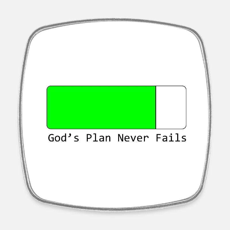 God's Plans Never Fail - Square fridge magnet - white