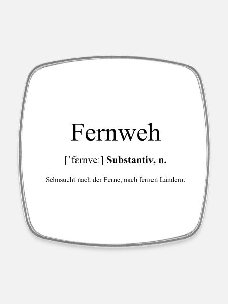 Fernweh Definition Dictionary - Viereckiger Kühlschrankmagnet - Weiß