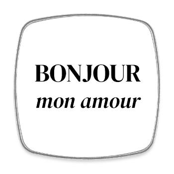 Bonjour Mon Amour – Romantic French Phrase - Square fridge magnet - white - Front