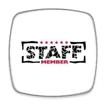 Staff Member Friends Team Staff Crew Logo - Square fridge magnet - white - Front