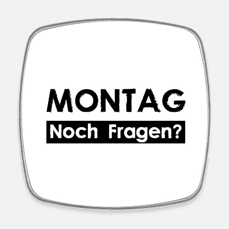 MONDAY - Any questions? - Square fridge magnet - white