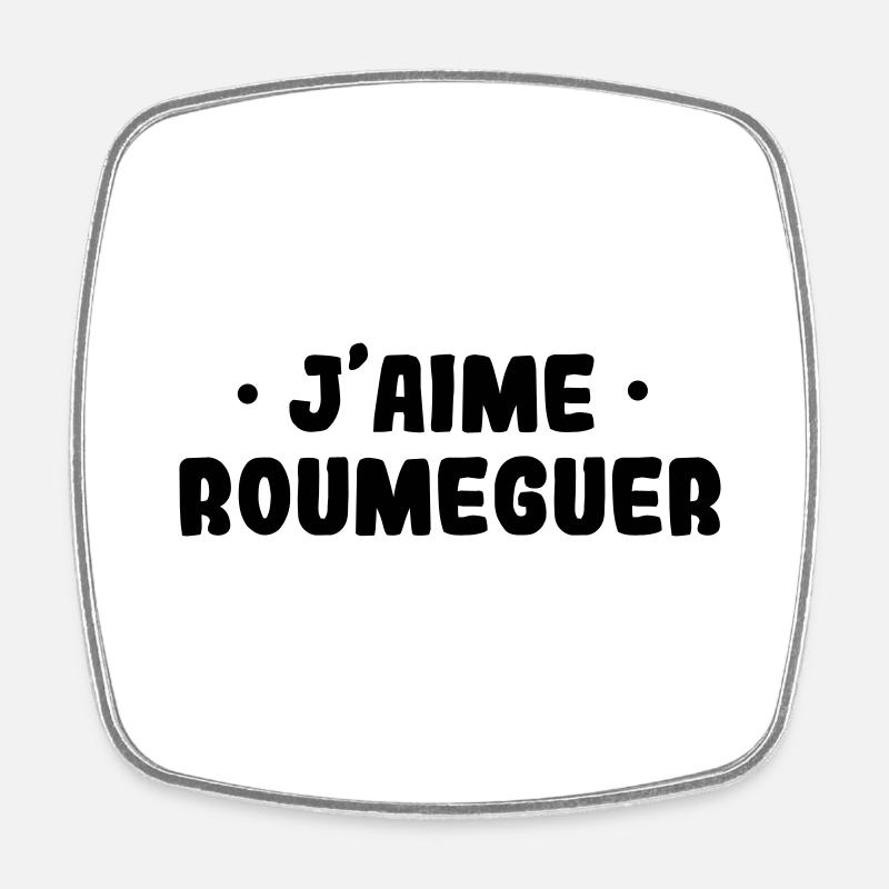 J'aime roumeguer expression Aveyron - Magnet carré - blanc