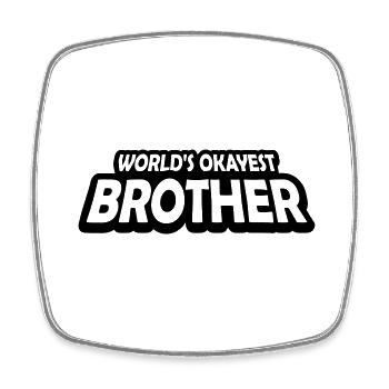 Le texte Brother le plus correct du monde - Magnet carré - blanc - Devant