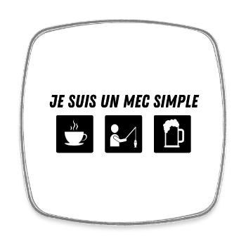 Je suis un mec simple - pêche - idée cadeau - Magnet carré - blanc - Devant