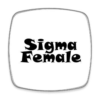 Sigma Female - Schriftzug - Viereckiger Kühlschrankmagnet - Weiß - Vorne