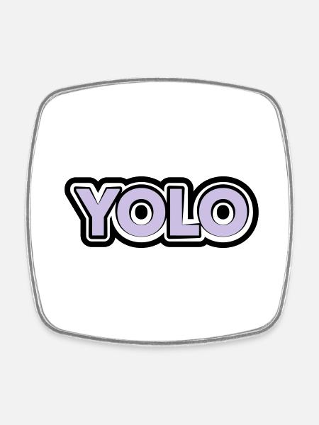 YOLO | You Only Live Once - Square fridge magnet - white