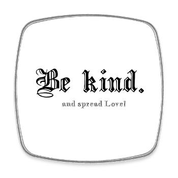 Be kind. - Viereckiger Kühlschrankmagnet - Weiß - Vorne