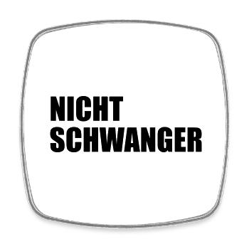 NICHT SCHWANGER - Viereckiger Kühlschrankmagnet - Weiß - Vorne
